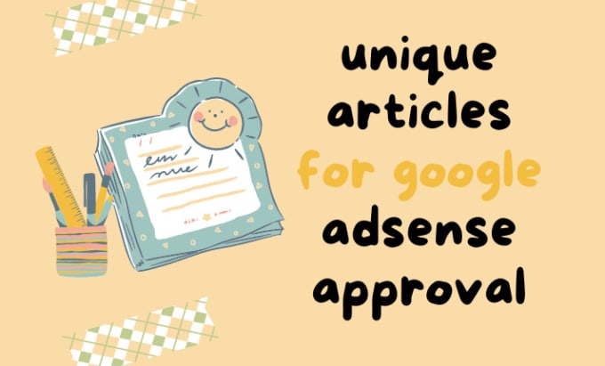 Gig Preview - Write unique articles for google adsense approval