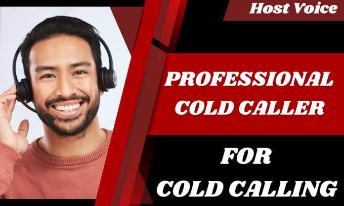 Gig Preview - Be your cold caller for cold calling and appointment setting