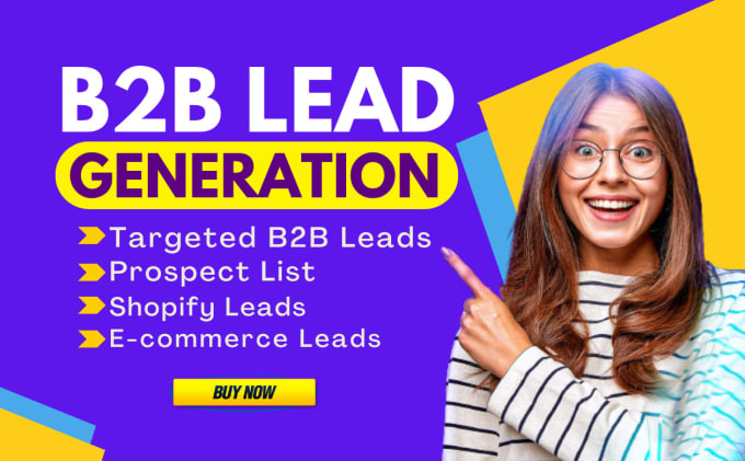 Gig Preview - Do ecommerce leads and b2b lead generation b2b lead