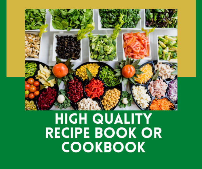 Gig Preview - Write a customized recipe book, cookbook and ebook