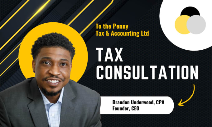 Gig Preview - Provide professional tax consultation as a CPA