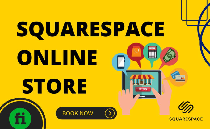 Gig Preview - Build squarespace ecommerce site or square online store