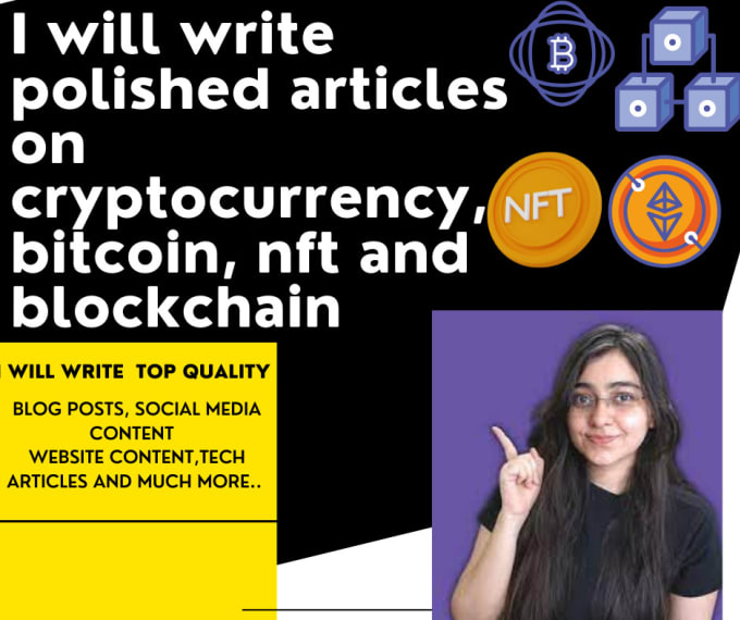 Gig Preview - Write polished articles on cryptocurrency, bitcoin, nft and blockchain