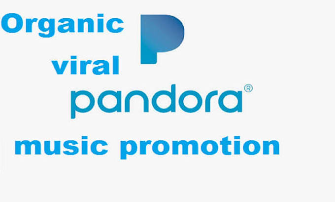 Gig Preview - Do organic pandora music promotion to get endless audience