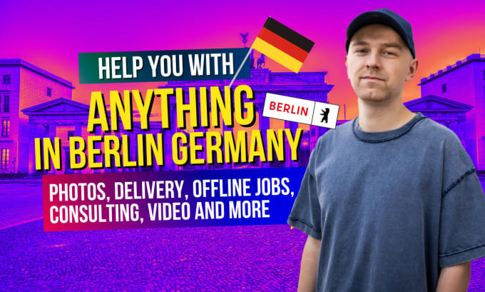 Gig Preview - Help you with anything in berlin germany like delivery or other offline jobs