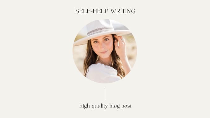 Gig Preview - Write self help blog posts