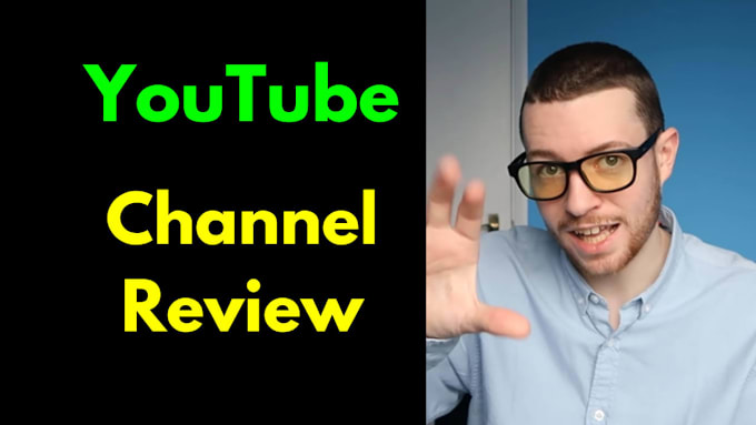 Gig Preview - Review your youtube channel to help you increase subscribers and views