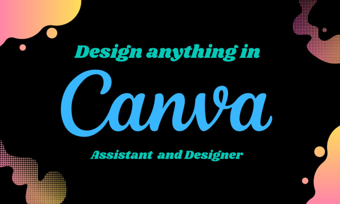 Gig Preview - Design or redesign anything in canva