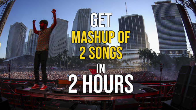 Gig Preview - Make an epic mashup for your dance performance in 2 hours