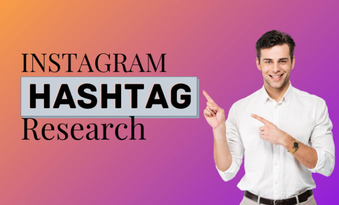 Gig Preview - Research hashtag for your instagram growth