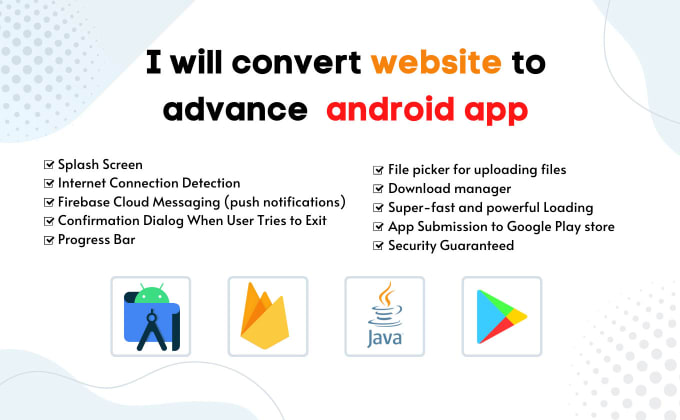 Gig Preview - Convert website to advance  android app