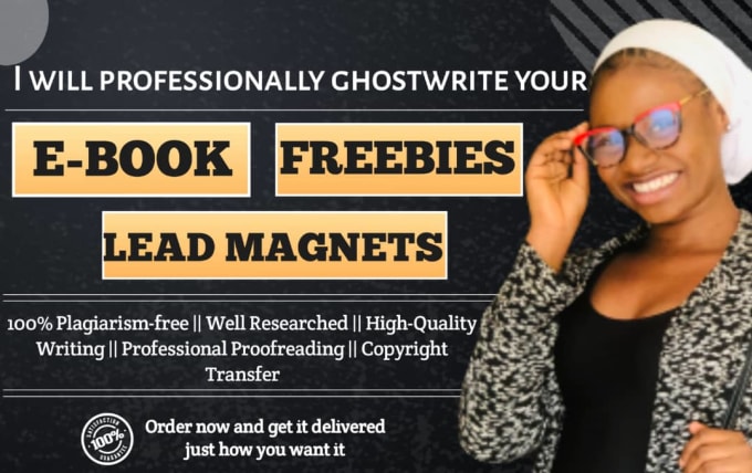 Bestseller - write your ebook, lead magnet, freebies and be your ghostwriter for 30,000 words