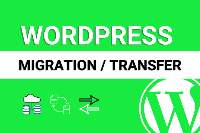 Gig Preview - Migrate your wordpress website from one host to another