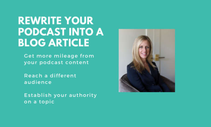 Gig Preview - Rewrite your podcast episode as an article or blog post