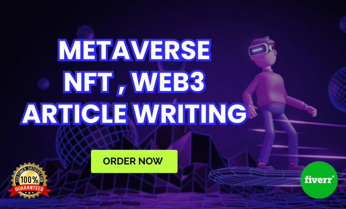 Gig Preview - Write SEO articles for nft blog, metaverse and web3 websites