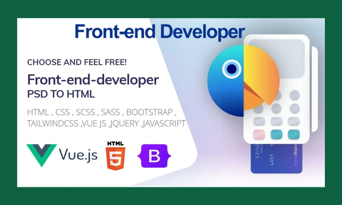 Gig Preview - Be your vue js front end developer psd figma xd html css jquery bootstrap scss