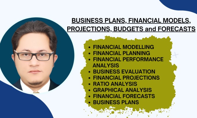 Gig Preview - Prepare financial model, forecasts, projections, budgets and business plans