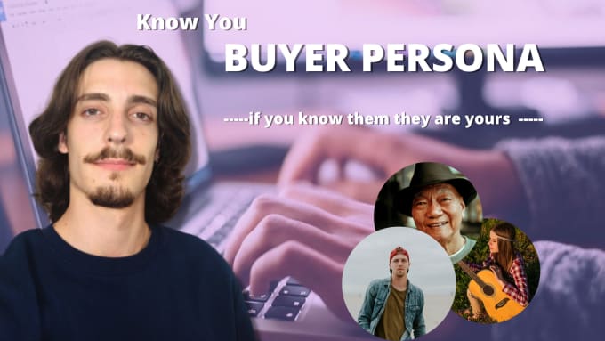 Gig Preview - Create detailed buyer persona for your business