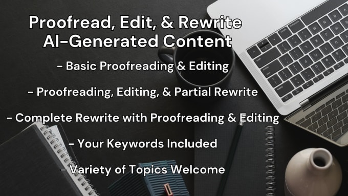 Gig Preview - Rewrite and proofread your ai generated content