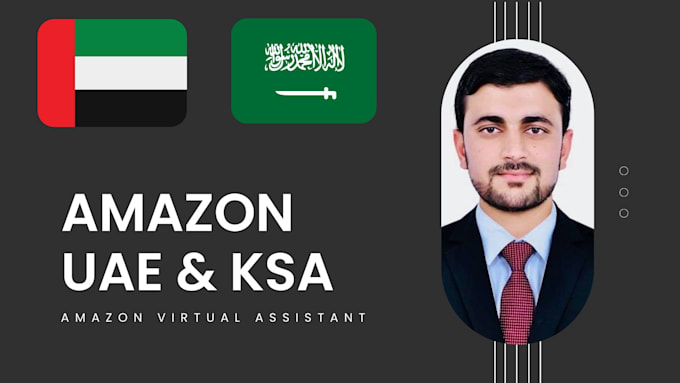 Gig Preview - Be your unique amazon fba virtual assistant for uae ksa and product hunting