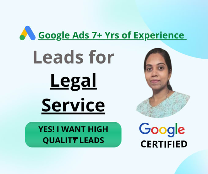 Gig Preview - Generate leads for legal service using google ads