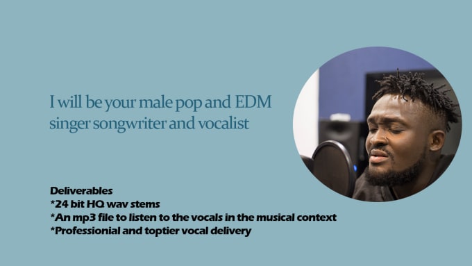 Gig Preview - Be your male pop and edm singer, songwriter vocalist