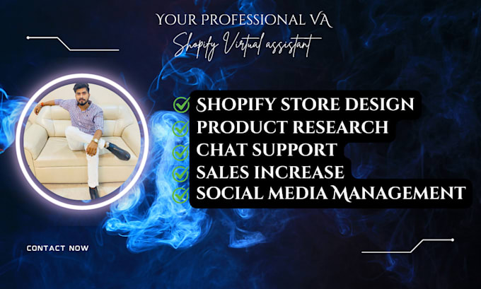 Gig Preview - Be your shopify virtual assistant and shopify store manager for shopify website