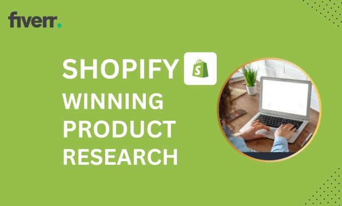 Gig Preview - Conduct winning product research for  shopify dropshipping