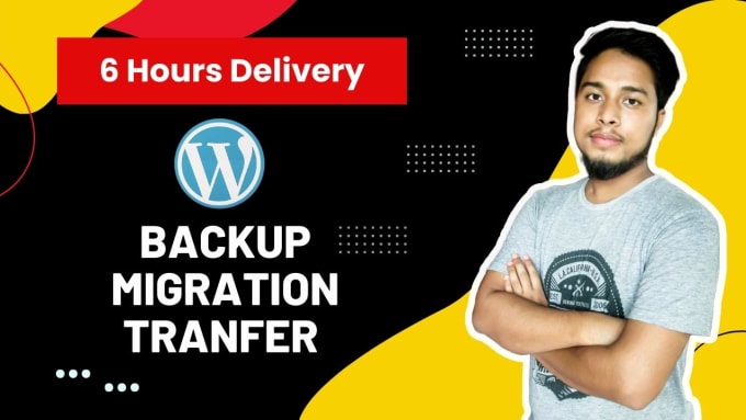 Gig Preview - Migrate, backup, and transfer wordpress website in 6 hours