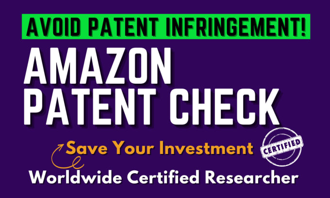 Gig Preview - Amazon  patent check for your approved product, idea or invention