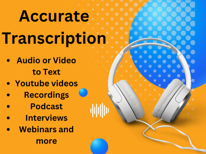 Gig Preview - Transcribe 60 min audio or  video transcription