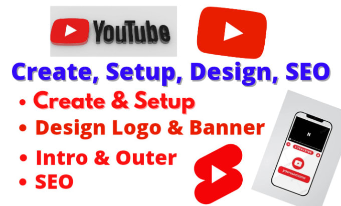 Gig Preview - Create and setup youtube channel with logo,banner,intro,SEO