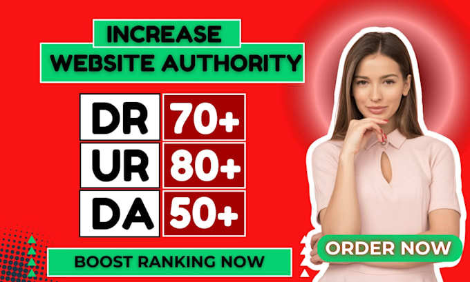 Gig Preview - Increase domain rating ahrefs dr domain authority da ur