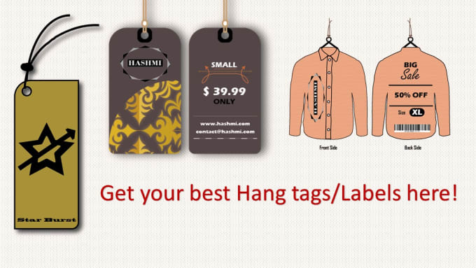 Gig Preview - Design hang tag, clothing tag, clothing label, product label