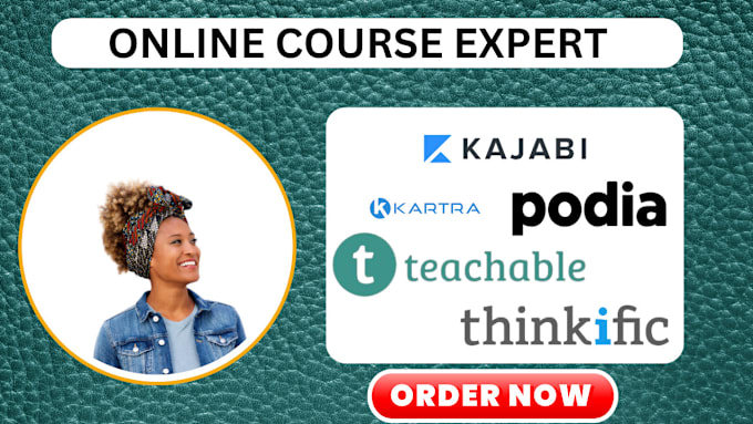 Gig Preview - Create thinkific, kajabi website, teachable, online course website podia