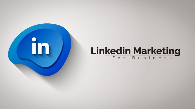 Gig Preview - Linkedin marketing and ads