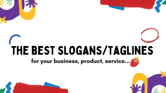 Gig Preview - Create unique multiple slogans taglines for your business