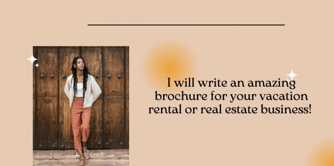 Gig Preview - Write a brochure for your vacation rental or real estate biz