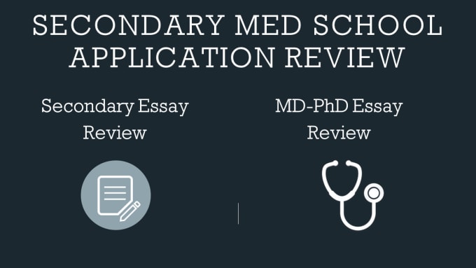 Gig Preview - Edit your secondary application to medical school or mstps