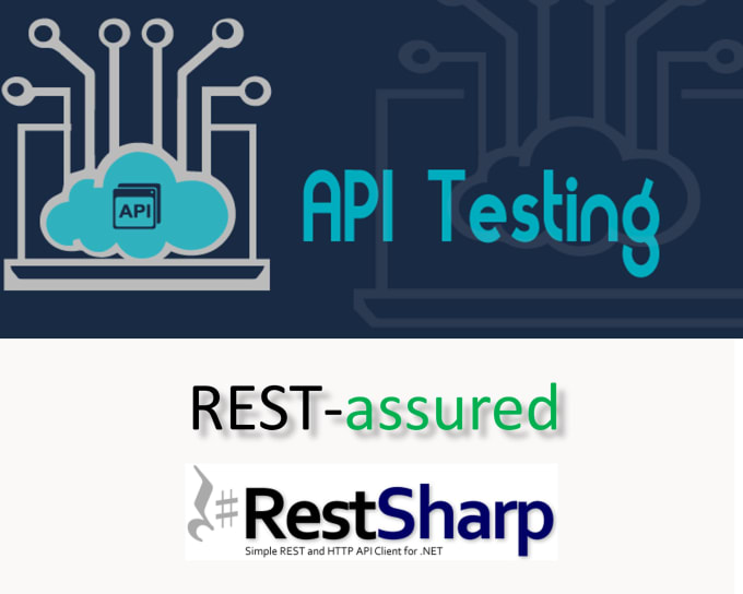 Gig Preview - Do API test automation using rest assured, rest sharp and postman