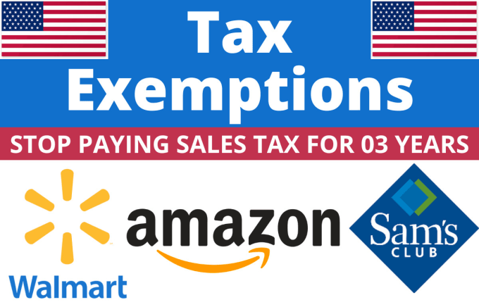 Gig Preview - Do amazon, walmart, and sams club tax exemption for 03 years