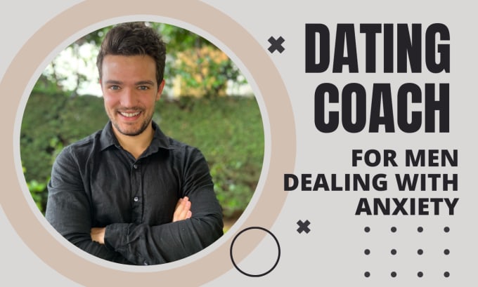 Gig Preview - Be your dating and relationship coach for men