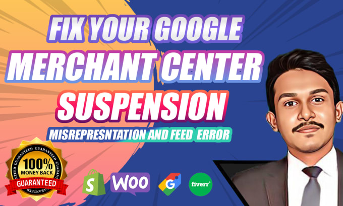 Gig Preview - Fix google merchant center and misrepresentation issue, feed error