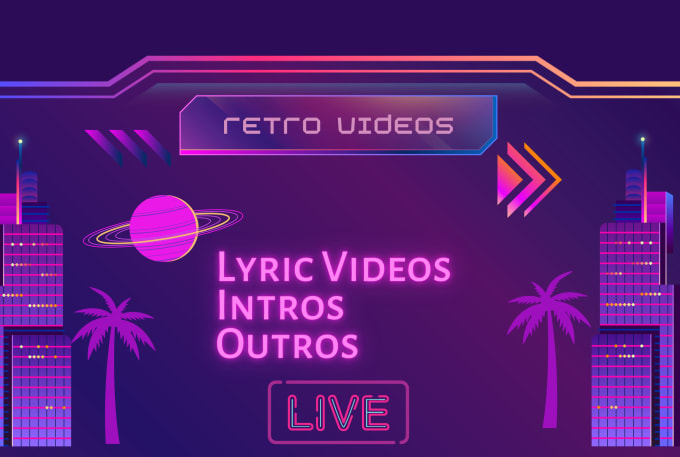 Gig Preview - Create retro vhs lyric video, retro intros and outros