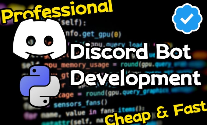 Bestseller - professionally develop a unique discord bot with python