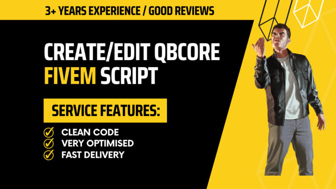 Gig Preview - Create an optimized qbcore script for your fivem server