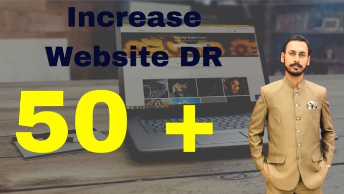 Gig Preview - Increase ahref domain rating DR 30, 40, 50, 60 plus