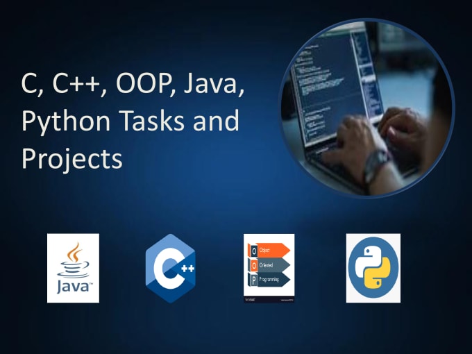 Gig Preview - Do java, c, cpp, oop, python projects