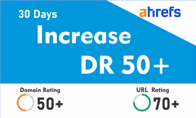 Gig Preview - Increase domain rating ahrefs DR using high authority dofollow seo backlinks