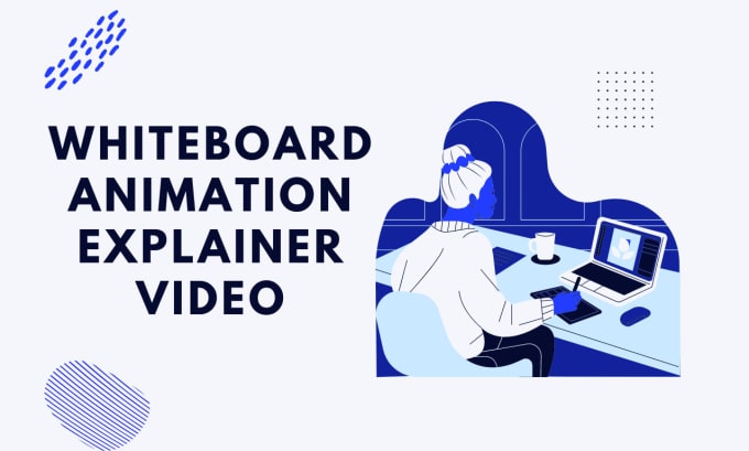 Gig Preview - Do a whiteboard animation explainer video